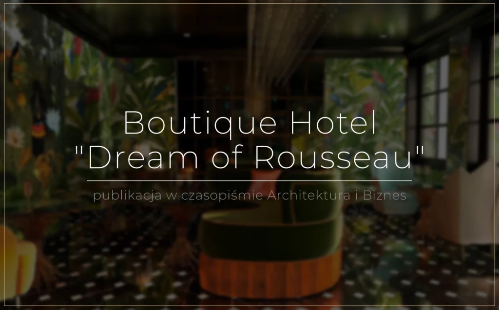 Boutique Hotel "Dream of Rousseau"