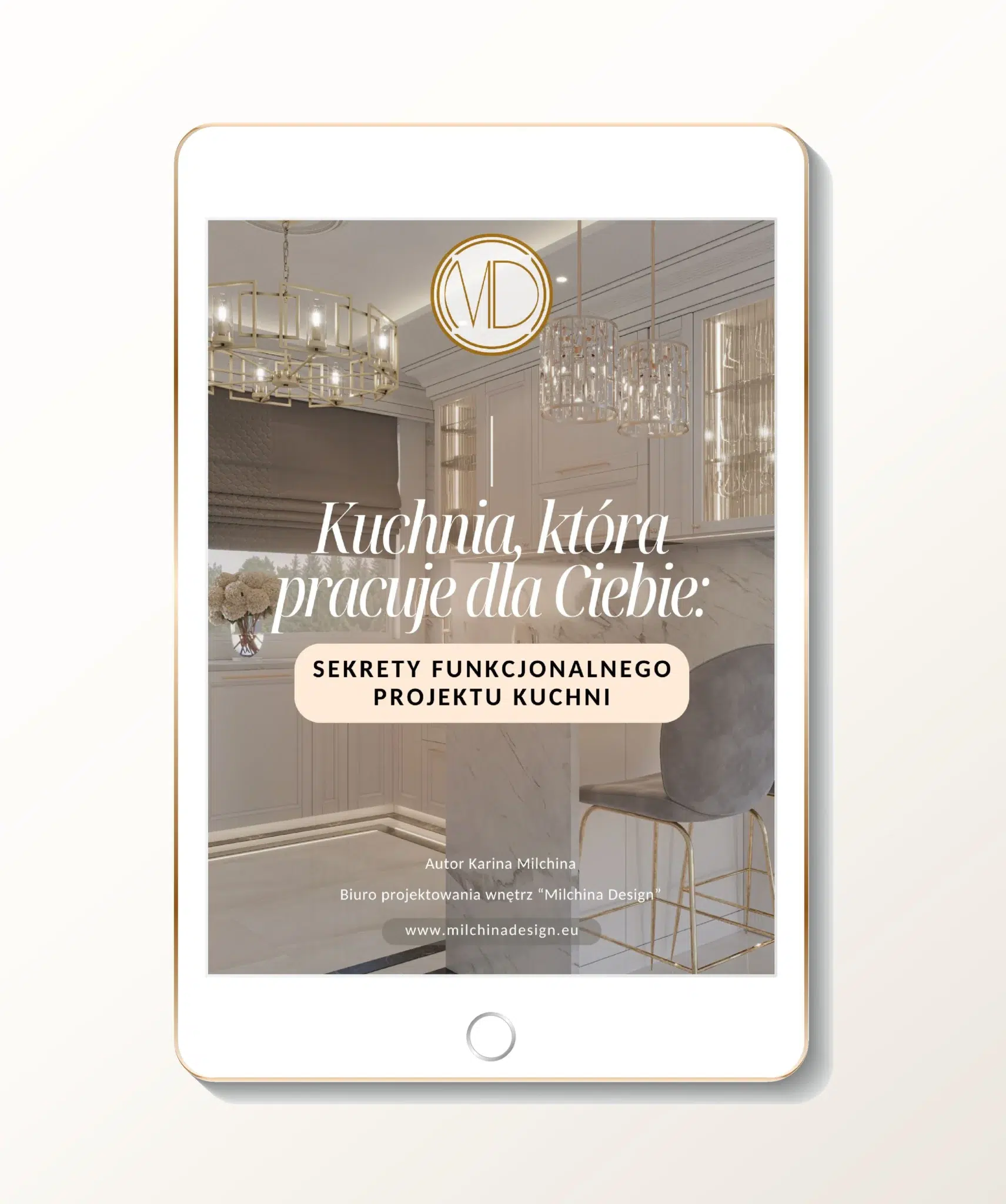 E-book Milchina Design. Kuchnia, która pracuje dla Ciebie. Sekrety funkcjonalnego projektu kuchni