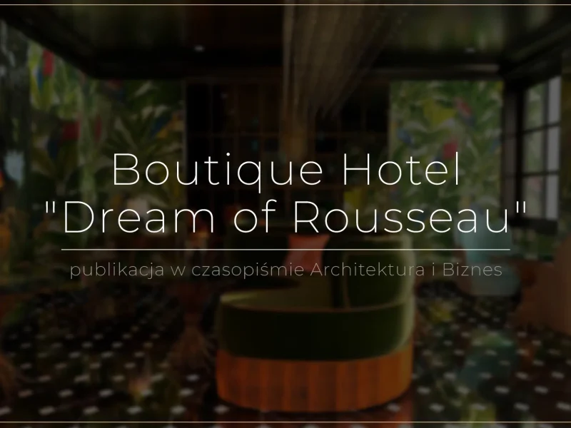 Boutique Hotel "Dream of Rousseau"